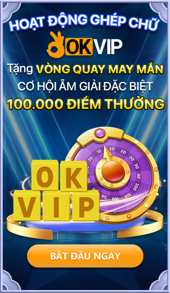 Hoạt động ghép chữ OKVIP